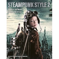 Steampunk Style 2: Goggles, Gas Masks and Aviator Styles