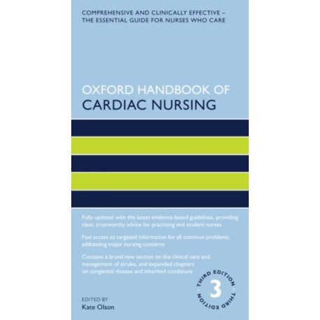Oxford Handbook of Cardiac Nursing
