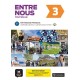 Entre nous 3 – Edition hybride – Tout en un + audio MP3. B1: Livre de l'eleve + Cahier d'activites 3 (B1) EDITION HYBRIDE