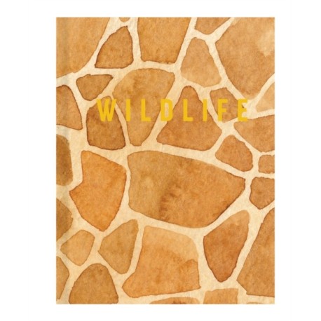 Wildlife: Luxe Nature