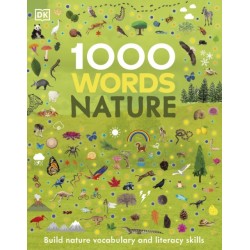 1000 Words: Nature: Build Nature Vocabulary and Literacy Skills