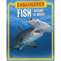 Endangered Fish Around the World
