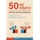 50 Big Debates in Reproductive Medicine