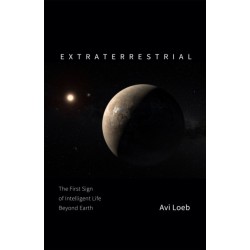 Extraterrestrial: The First Sign of Intelligent Life Beyond Earth