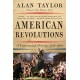 American Revolutions: A Continental History, 1750-1804