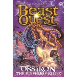 Beast Quest: Ossiron the Fleshless Killer: Series 28 Book 1