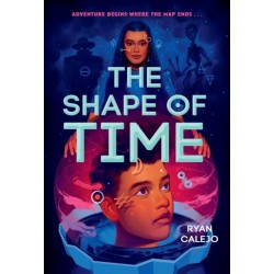 The Shape of Time (Rymworld Arcana, Book 1)