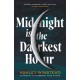 Midnight is the Darkest Hour: TikTok made me buy it! A brand new spine-chilling small town thriller with a twist of the supernatural