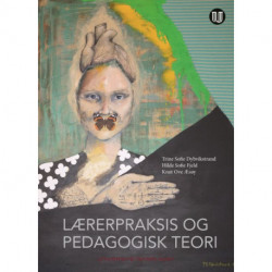 Lærerpraksis og pedagogisk teori