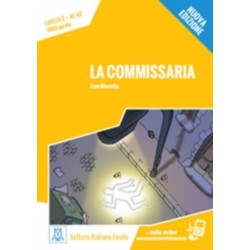 Italiano facile: La commissaria. Libro + online MP3 audio