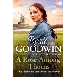 A Rose Among Thorns: A heartrending saga of family, friendship and love