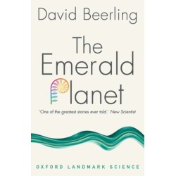 The Emerald Planet: How plants changed Earth's history