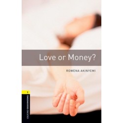 Oxford Bookworms Library: Level 1: Love or Money?