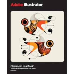 Adobe Illustrator Classroom in a Book 2025 Release