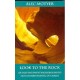 Look to the Rock: Old Testament Background To Our Understanding Of Christ