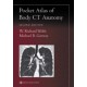 Pocket Atlas of Body CT Anatomy