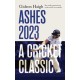 Ashes 2023: a cricket classic