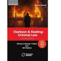 Clarkson & Keating: Criminal Law - Text & Materials: (ProView eBook included)