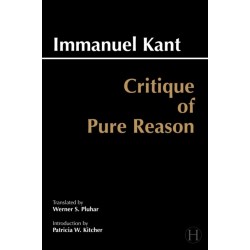 Critique of Pure Reason: Unified Edition (with all variants from the 1781 and 1787 editions)