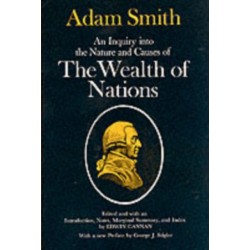 An Inquiry into the Nature and Causes of the Wealth of Nations