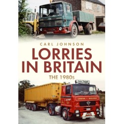 Lorries in Britain: The 1980s