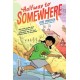 Halfway to Somewhere: (A Graphic Novel)