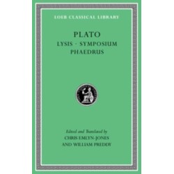 Lysis. Symposium. Phaedrus