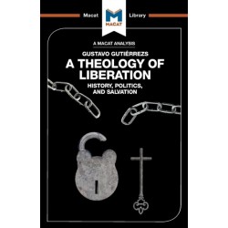 An Analysis of Gustavo Gutierrez's A Theology of Liberation