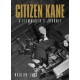 Citizen Kane: A Filmmaker’s Journey