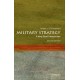 Military Strategy: A Very Short Introduction