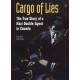 Cargo of Lies: The True Story of a Nazi Double Agent in Canada