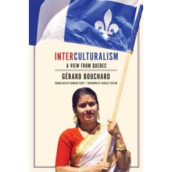 Interculturalism: A View from Quebec