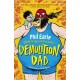 A Storey Street novel: Demolition Dad