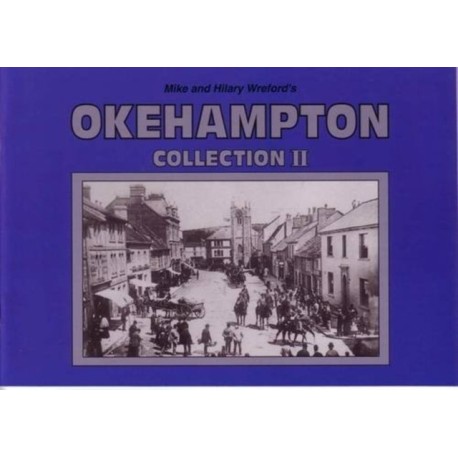 Mike and Hilary Wreford's Okehampton Collection II