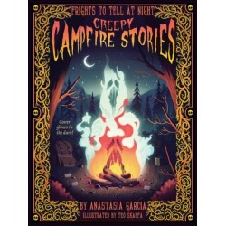 Creepy Campfire Stories: Frights to Tell at Night