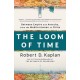 The Loom of Time: Between Empire and Anarchy, from the Mediterranean to China