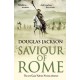 Saviour of Rome: (Gaius Valerius Verrens 7): An action-packed historical page-turner you won’t be able to put down