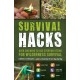 Survival Hacks: Over 200 Ways to Use Everyday Items for Wilderness Survival