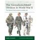 The 'Grossdeutschland' Division in World War II: The German Army's premier combat unit