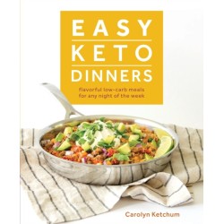 Easy Keto Dinners: Flavorful Low-Carb Meals for Any Night of the Week