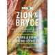 Moon Zion & Bryce (Tenth Edition): With Arches, Canyonlands, Capitol Reef, Grand Staircase-Escalante & Moab