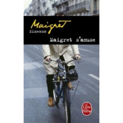 Maigret s'amuse