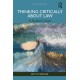 Thinking Critically About Law: A Student's Guide