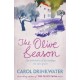 The Olive Season: By The Author of the Bestselling The Olive Farm