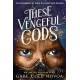These Vengeful Gods