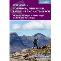 Walking in Torridon, Fisherfield, Fannichs and An Teallach: Including the ridges of Beinn Alligin, Liathach and Beinn Eighe