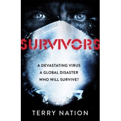 Survivors: The gripping, bestselling novel of life after a global pandemic
