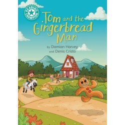 Reading Champion: Tom and the Gingerbread Man: Independent Reading Turquoise 7