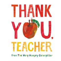 Thank You, Teacher from The Very Hungry Caterpillar