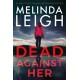 Dead Against Her